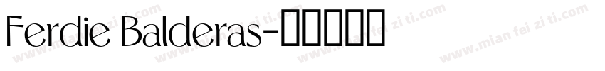 Ferdie Balderas字体转换
